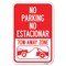 Signmission No Parking-No Estacionar Tow-Away Zo Heavy-Gauge Aluminum Sign, 12" x 18", A-1218-23804 A-1218-23804 - alternate 1